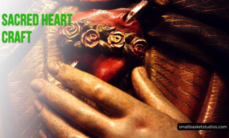 Sacred Heart Craft